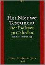 Schooleditie Het Nieuwe Testament met Psalmen en Gebeden Willibrordvertaling 1995