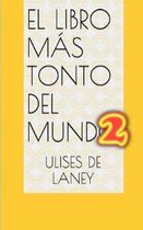 El libro m s tonto del mundo 2