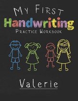 My first Handwriting Practice Workbook Valerie