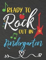 Ready To Rock Out In Kindergarten