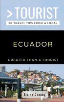 Greater Than a Tourist South America- Greater Than a Tourist-Ecuador