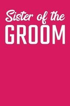 Sister of the Groom