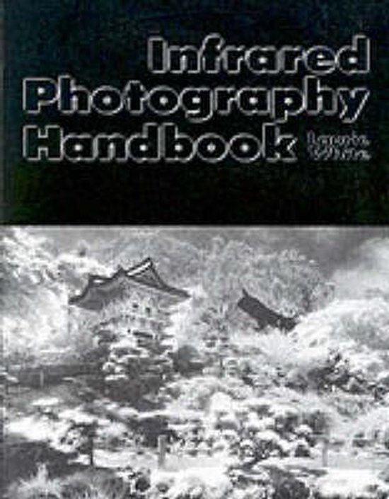 Infrared Photography Handbook - cover