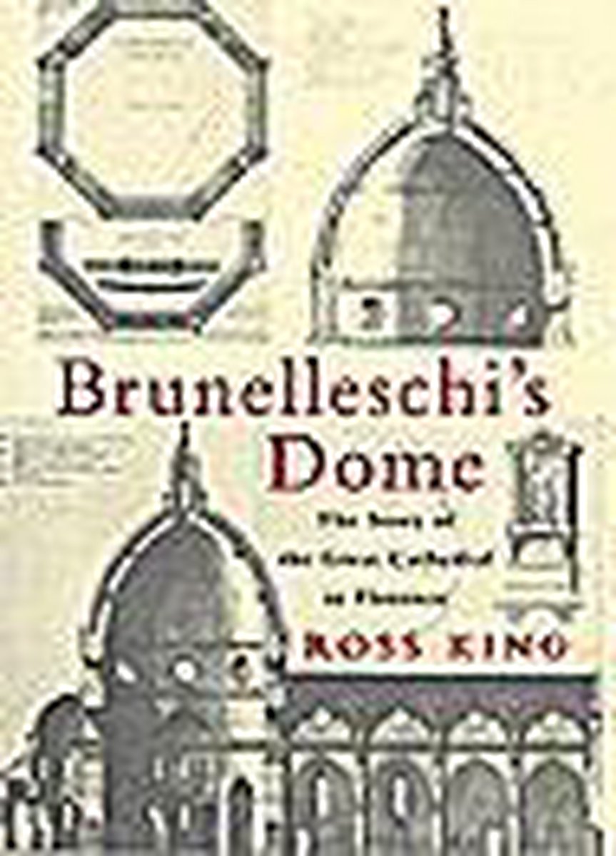 Brunelleschi's Dome, Ross King 9780701169039 Boeken