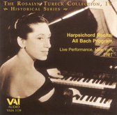 The Rosalyn Tureck Collection, Vol. 4: Harpsichord Recital All Bach Program