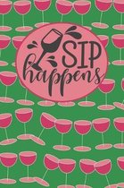 Sip Happens