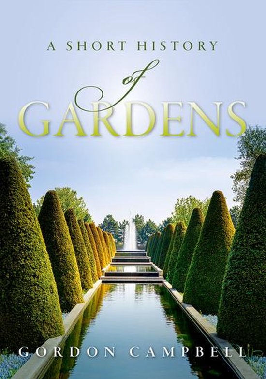 A Short History of Gardens - cover