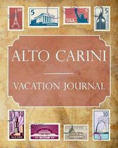 Alto Carini Vacation Journal