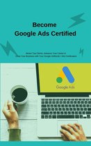 Become Google Ads Certfied
