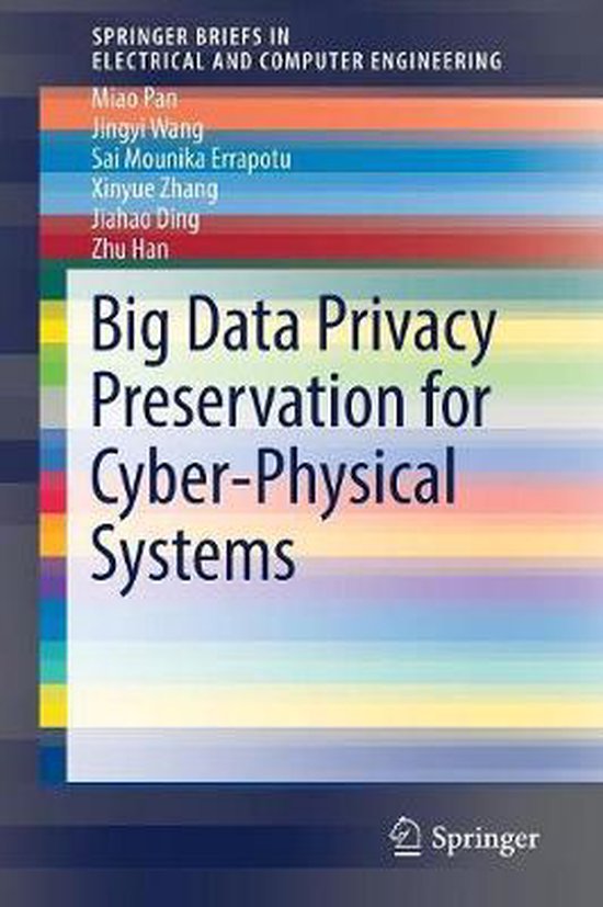 Big Data Privacy Preservation for Cyber Physical Systems - cover