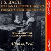 Bach: Italian Concerto, French Overture, etc / Alfonso Fedi