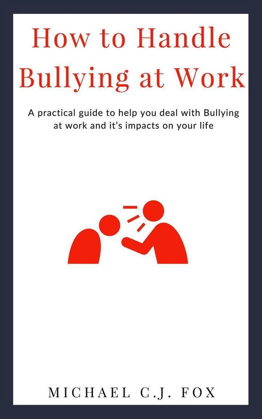 How to Handle Bullying at Work - cover