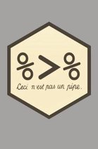 Ceci n'est pas un pipe