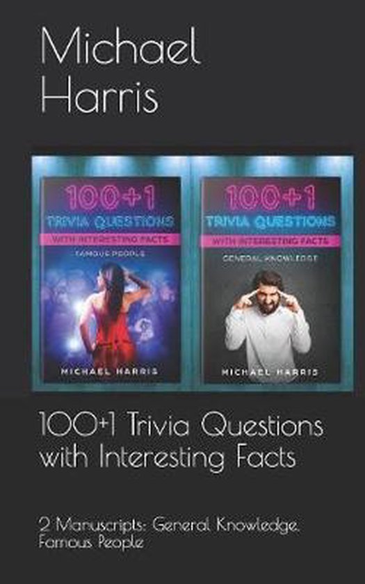 100 1 Trivia Questions With Interesting Facts Michael Harris 9781081300487 Boeken Bol Com