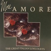 More Amore - The Great Italian Love Duets