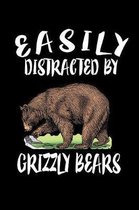 Easily Distracted By Grizzly Bears