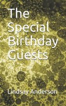 The Special Birthday Guests