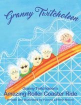 Granny Twitcholeen's Amazing Roller Coaster Ride