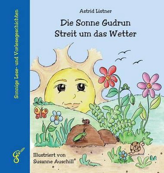 Die Sonne Gudrun - Streit um das Wetter - cover