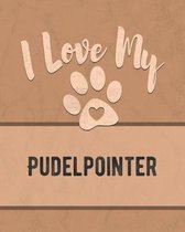 I Love My Pudelpointer