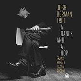 Josh Berman - A Dance And A Hop (LP)