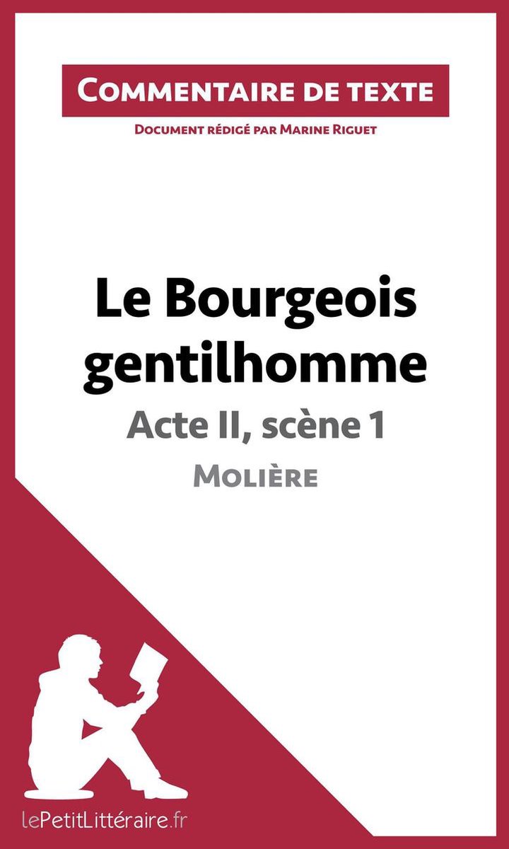 Le Bourgeois Gentilhomme Acte 2 Scene 4 Commentaire et Analyse de texte - Le Bourgeois gentilhomme de Molière - Acte  II,... | bol.com