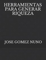 Herramientas Para Generar Riqueza