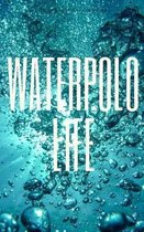 WaterPolo Life