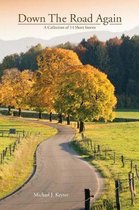 Down The Road Again