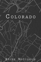 Colorado Reise Notizbuch
