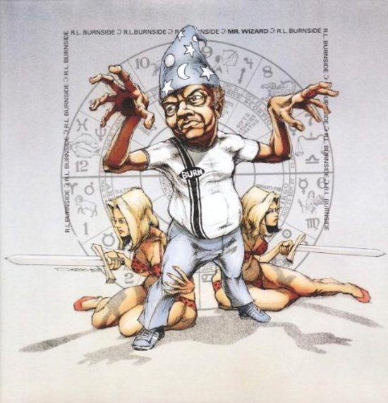 R.L. Burnside - Mr Wizard