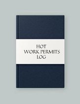 Hot Works Permit Log