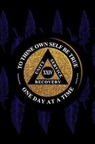 Unity Service Recovery. To Thine Own Self Be True 24