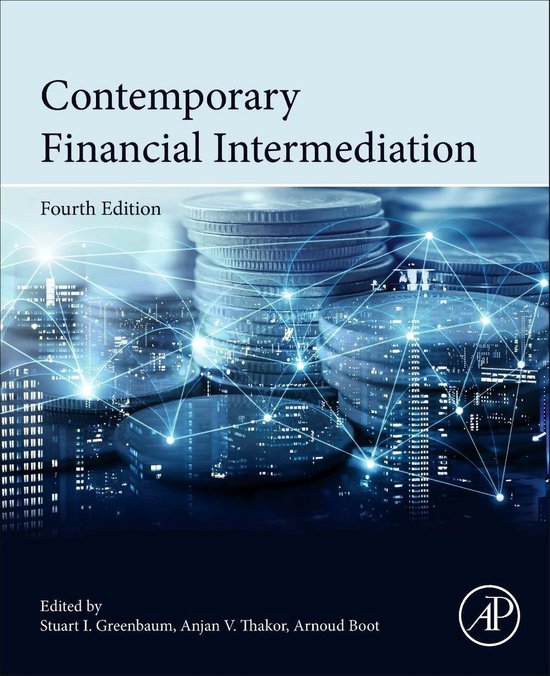 Titel: Contemporary Financial Intermediation, Vierde Editie. Op de omslag staan stapels munten met een abstracte blauwe stadsverlichting op de achtergrond.