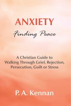 Anxiety - Finding Peace