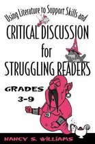 Using Literature to Support Skills and Critical Discussion for Struggling Readers