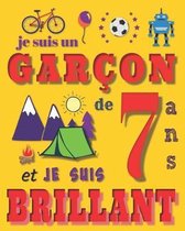 J'ai 7 ans et je suis brillant