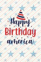 Happy Birthday America