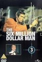 The Six Million Dollar Man - Vol 3 [Uk Import].