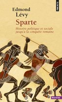 Sparte. Histoire politique et sociale jusqu'à la conquête romaine