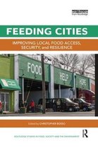 Routledge Studies in Food, Society and the Environment- Feeding Cities