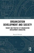 Routledge Studies in Organizational Change & Development- Organization Development and Society