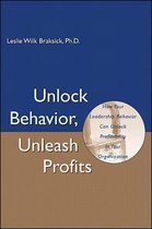 Unlock Behavior, Unleash Profits