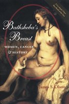 Bathsheba's Breast - Women, Cancer and History