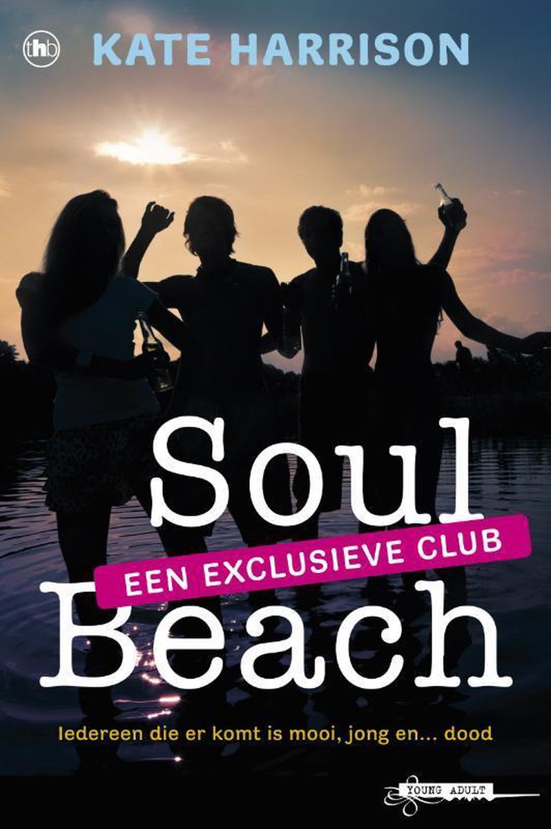 Soul Beach, een exlusieve club, Kate Harrison | 9789044333398 | Boeken |  bol.com
