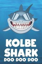 Kolbe - Shark Doo Doo Doo