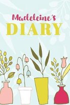 Madeleine's Diary