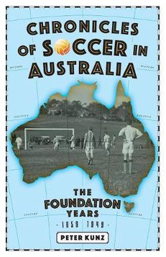 Chronicles of Soccer in Australia - cover