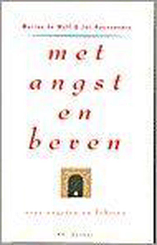 Met angst en beven