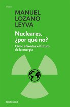 Nucleares, ¿por qué no?